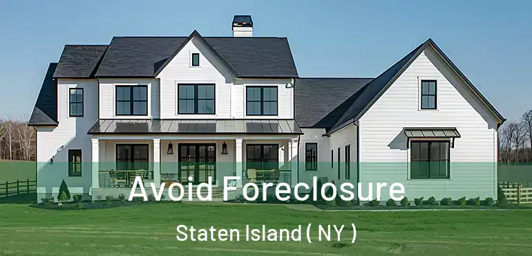  Avoid Foreclosure Staten Island ( NY )