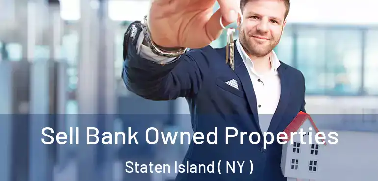  Sell Bank Owned Properties Staten Island ( NY )
