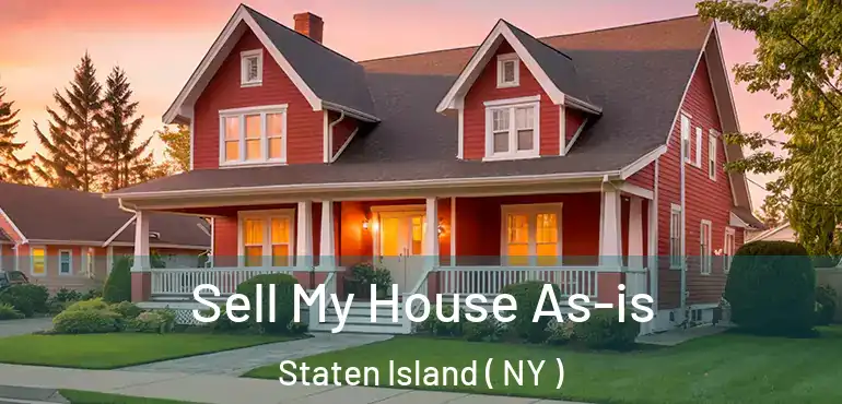  Sell My House As-is Staten Island ( NY )